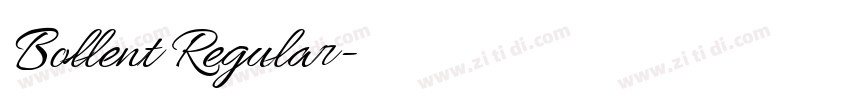 Bollent Regular字体转换